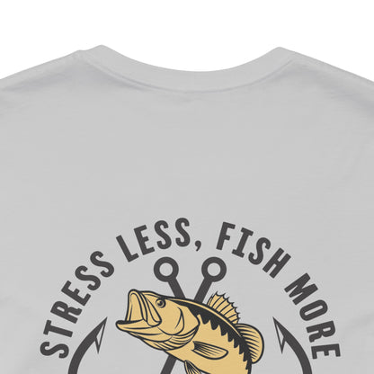 Copy of Copy of Copy of Copy of Stress Less Fish More Locals T-Shirt | Fishing Club Graphic Tee